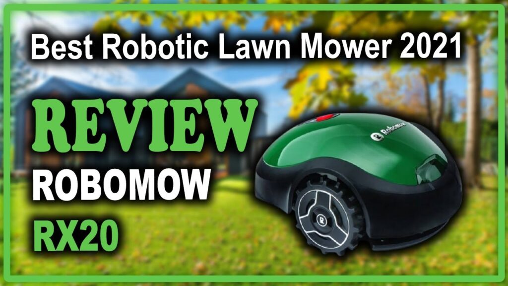 Robomow RX20 Smart Robot Lawn Mower for Small Yards Review - Best Robotic Lawn Mower 2021