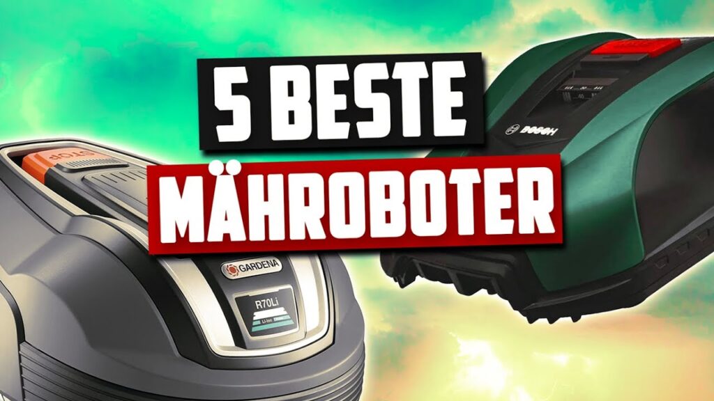 BESTE MÄHROBOTER 2021 TEST-VERGLEICH-TOP 5-BESTER RASENROBOTER KAUFEN