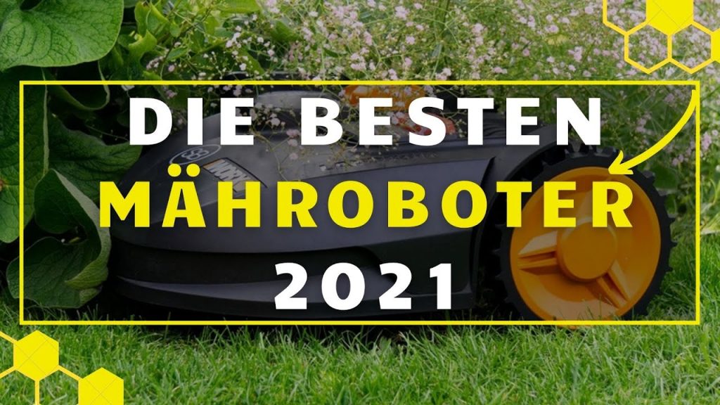 Mähroboter Test (2021)  ►Die besten Mähroboter im Vergleich I Welchen Mähroboter kaufen?