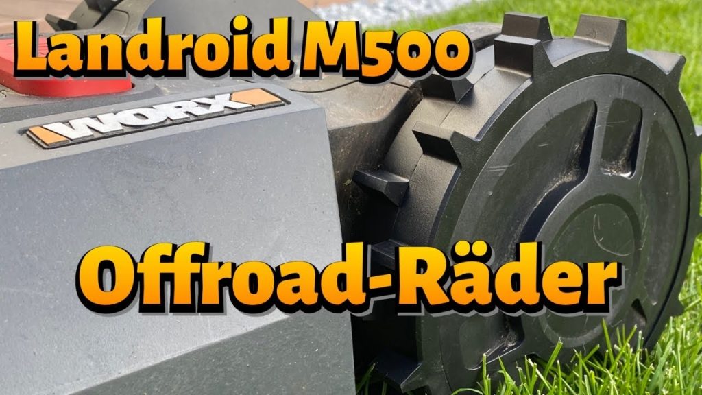 Worx Landroid M500 Offroad-Räder WA0950 Unboxing und Test