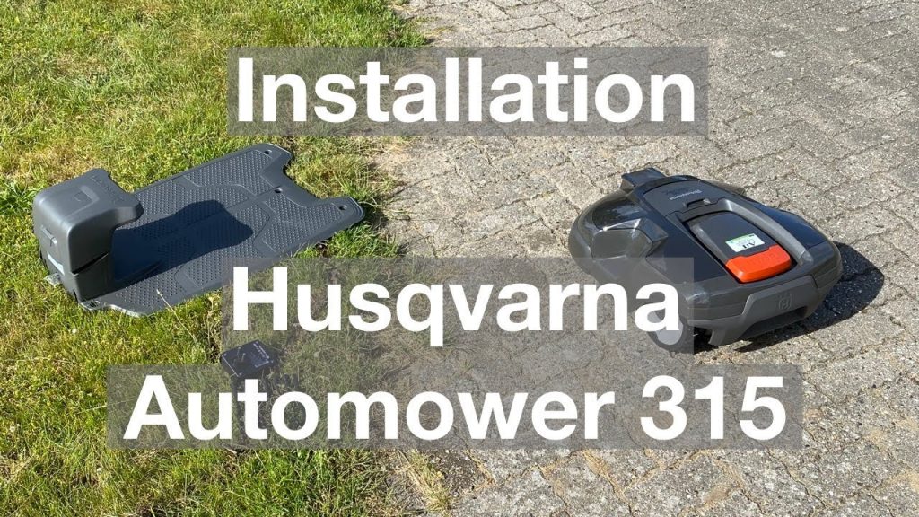 🎞 Installation af Husqvarna Automower 315 - 2021 /by finn kruse