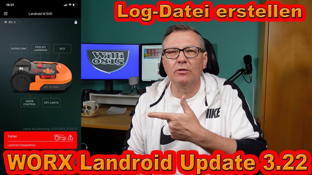 WORX Landroid Update 3.22 - Log-Datei erstellen - Begrenzungsdraht korrigieren | Willi-0815