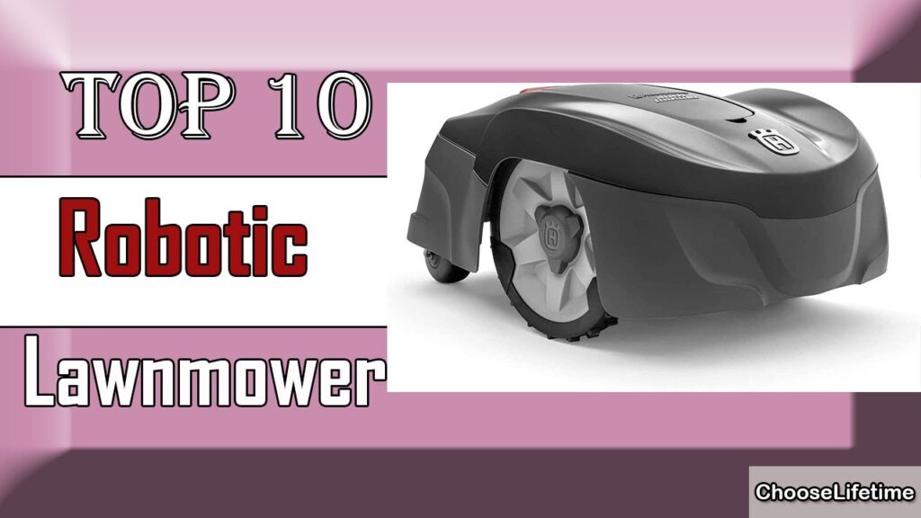 ✅ 10 Best Robotic Lawnmower New Model 2022