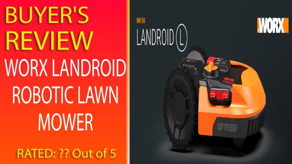 Review Worx Landroid Robotic Lawn Mower