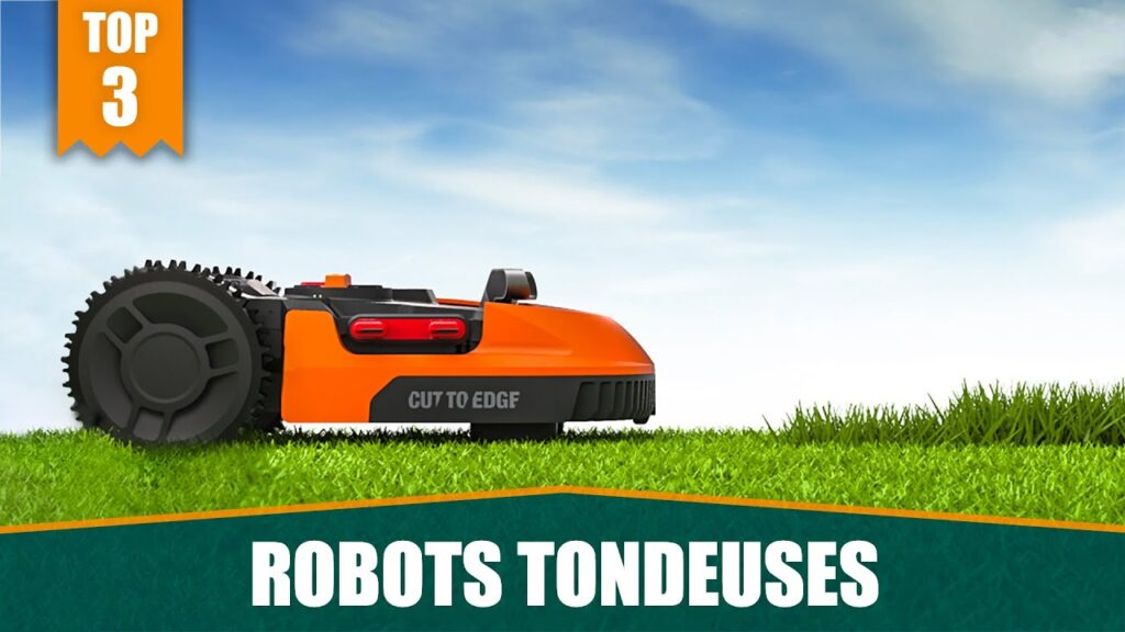 MEILLEURS ROBOTS TONDEUSES - COMPARATIF