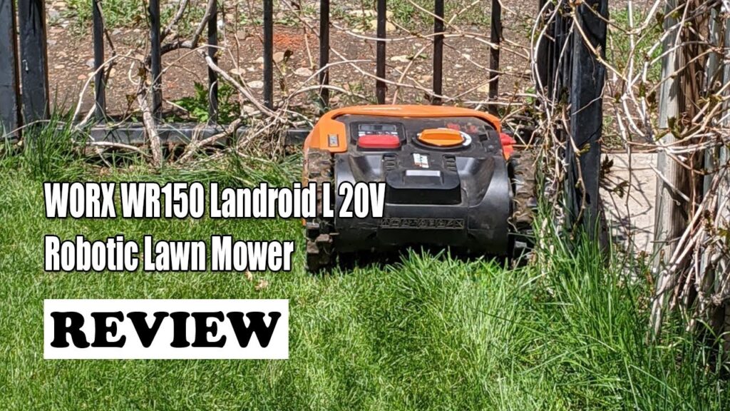 Review WORX WR150 Landroid L 20V Robotic Lawn Mower 2022