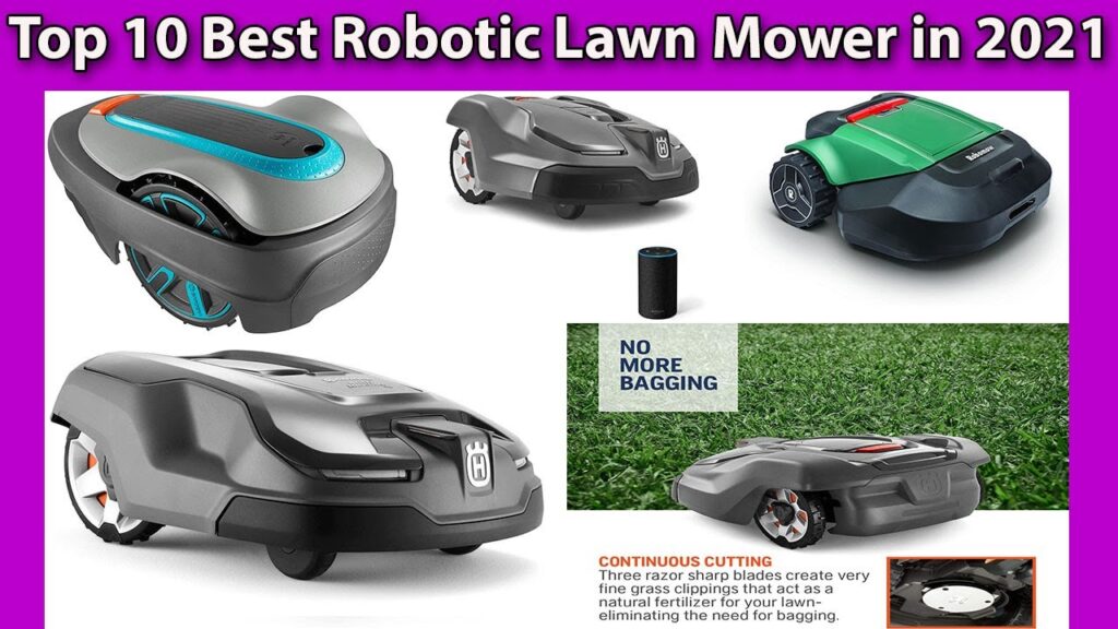 Top 10 Best Robotic Lawn Mower in 2021