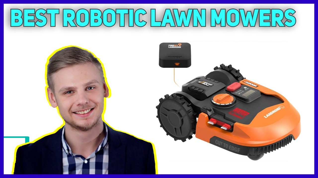 3 Best Robotic Lawn Mowers 2022 Robot Maniak