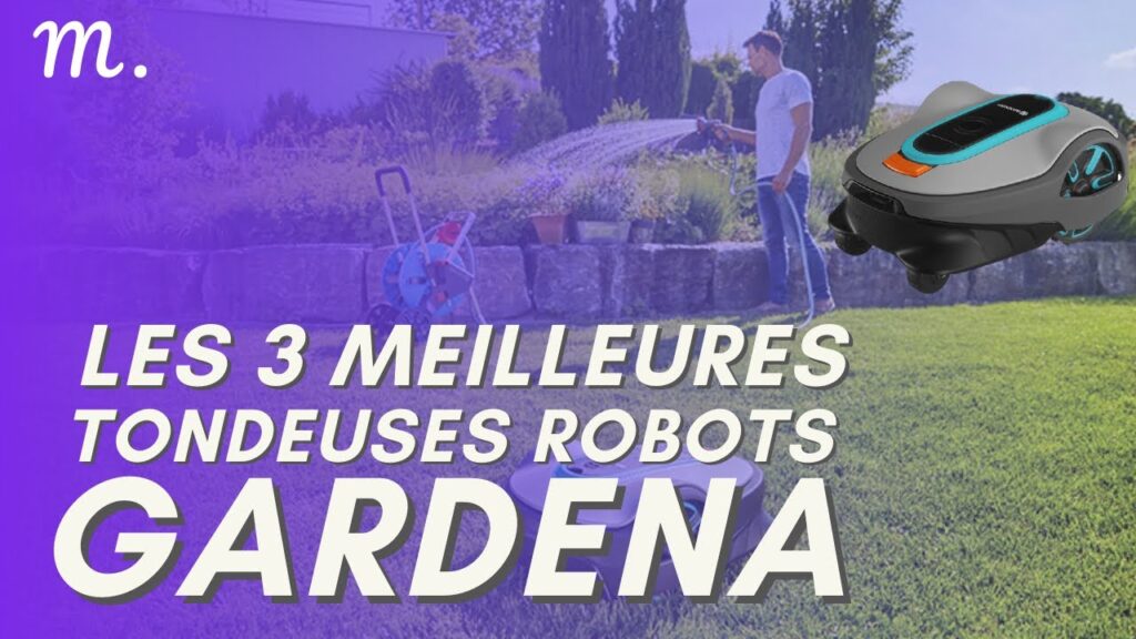 🥇TOP 3 TONDEUSES ROBOT GARDENA (2023)