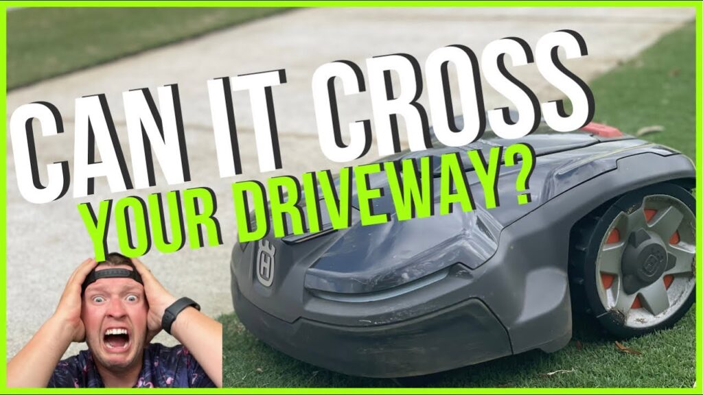 Can a robot mower mow across your driveway?