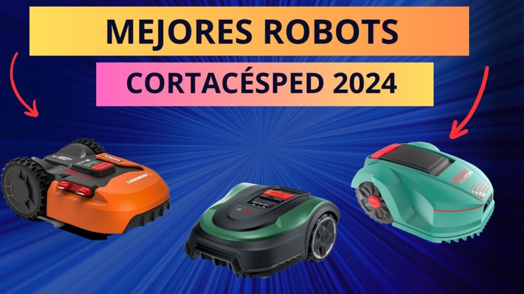 🟢 MEJORES Robots Cortacésped 2024 | Bosch cortacésped Indego | WORX WR130E | Greenworks Optimow 10