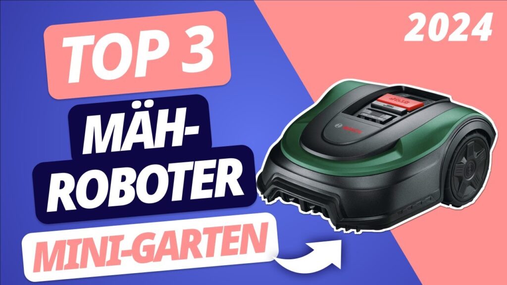 Der BESTE MÄHROBOTER 2024 für kleine Flächen | TOP 3 im VERGLEICH