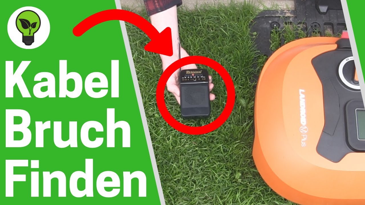 Rasenroboter Kabelbruch Finden TOP ANLEITUNG Wie Mähroboter