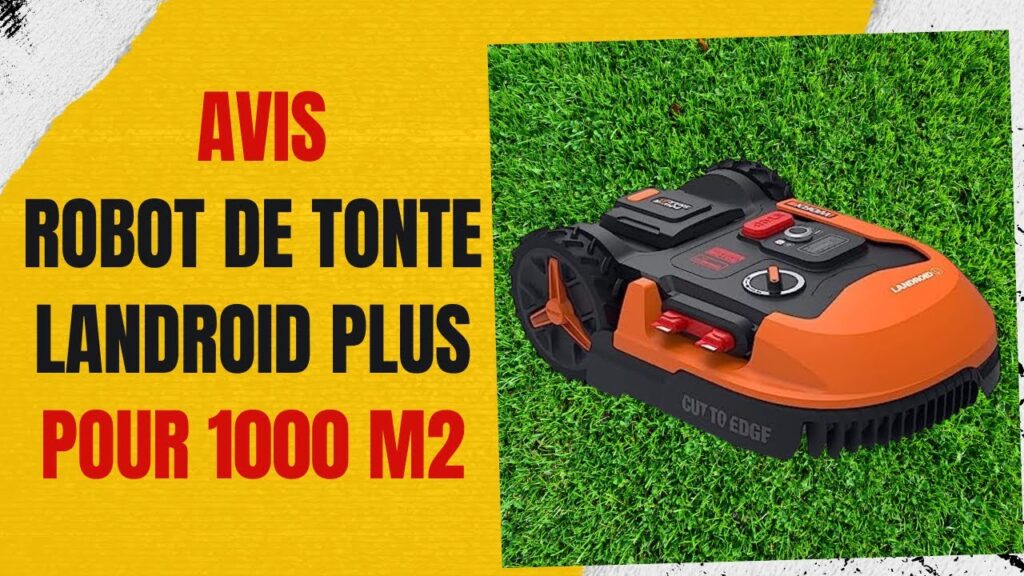 Robot tondeuse  LANDROID PLUS WR147E.1 pour 1000m2