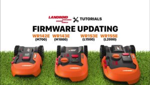 WORX Landroid - Firmware Update Tutorial for WR142E, WR143E, WR153E and WR155E - WORX UK