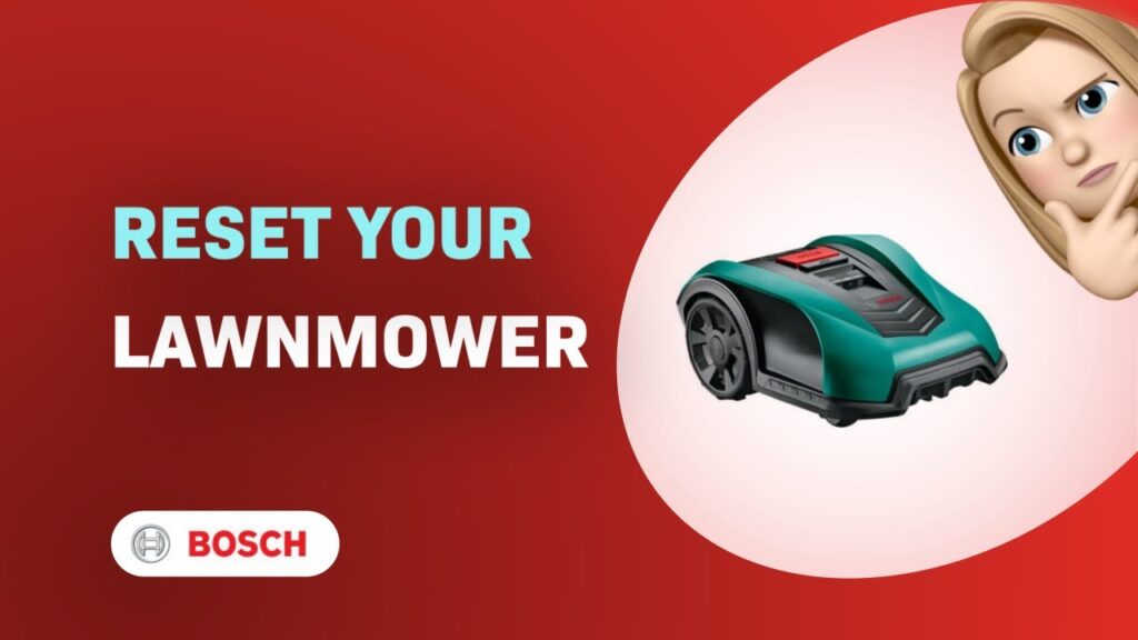 Hoe reset je jouw Bosch Indego 400 grasmaaier?