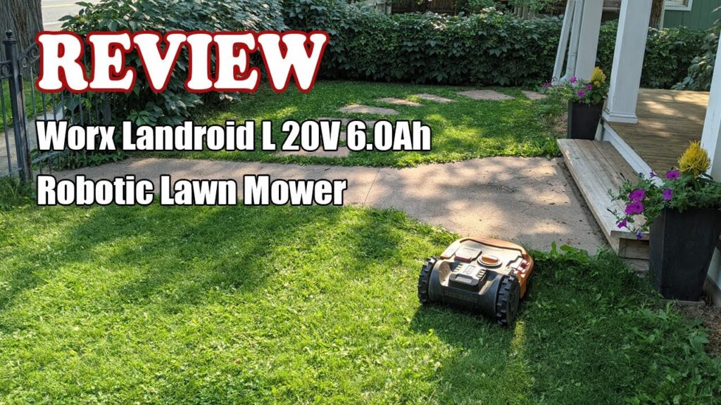 Worx Landroid L 20V 6.0Ah Robotic Lawn Mower - Review 2023