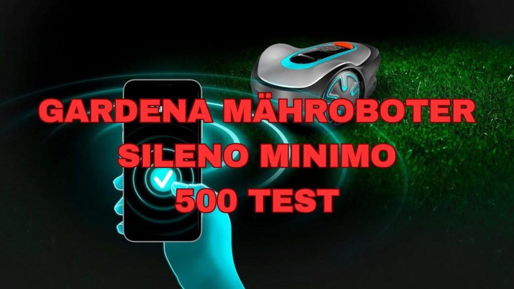 Gardena Mähroboter SILENO minimo 500 Test