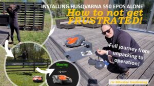 My journey with Husqvarna Automower 550 EPOS installation
