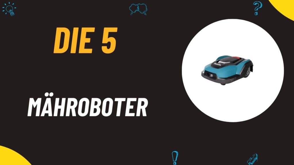 Die 5 Besten Mähroboter Test 2024 - Besten Mähroboter Vergleich