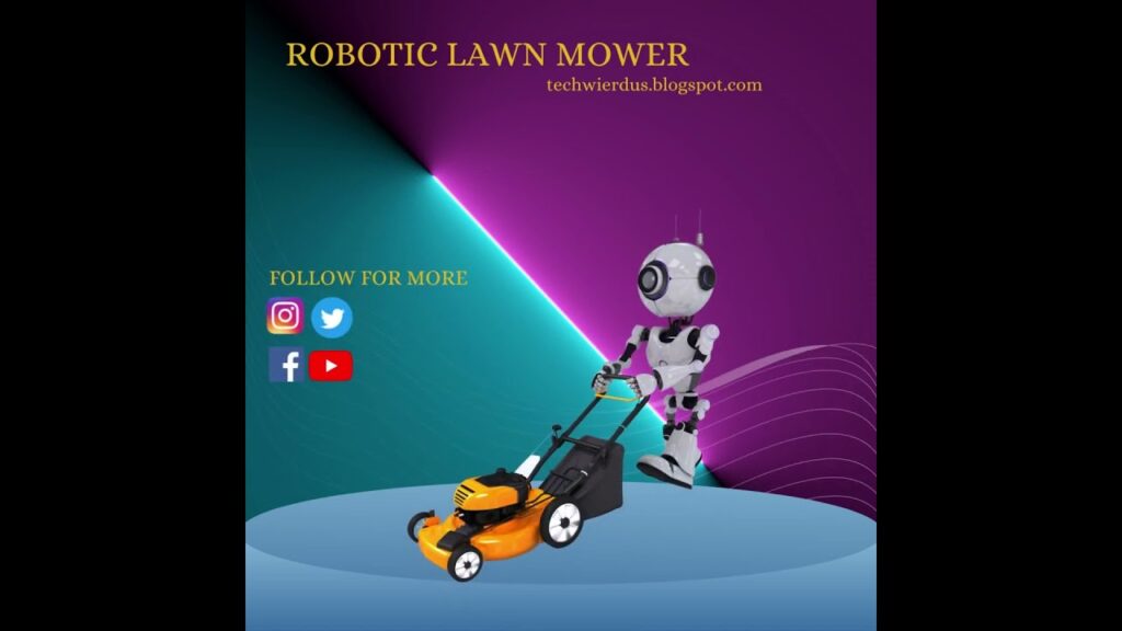 Effortless Lawn Care: The Advantages of Robotic Lawn Mowers