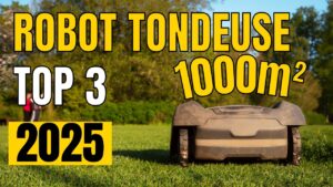 TOP 3 : Meilleur Robot Tondeuse 1000m² 2025