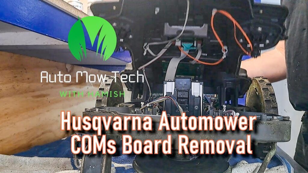 Husqvarna Automower COMs board removal