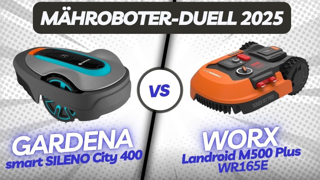 Mähroboter Vergleich 2025: GARDENA SILENO City 400 vs WORX Landroid Plus WR165E