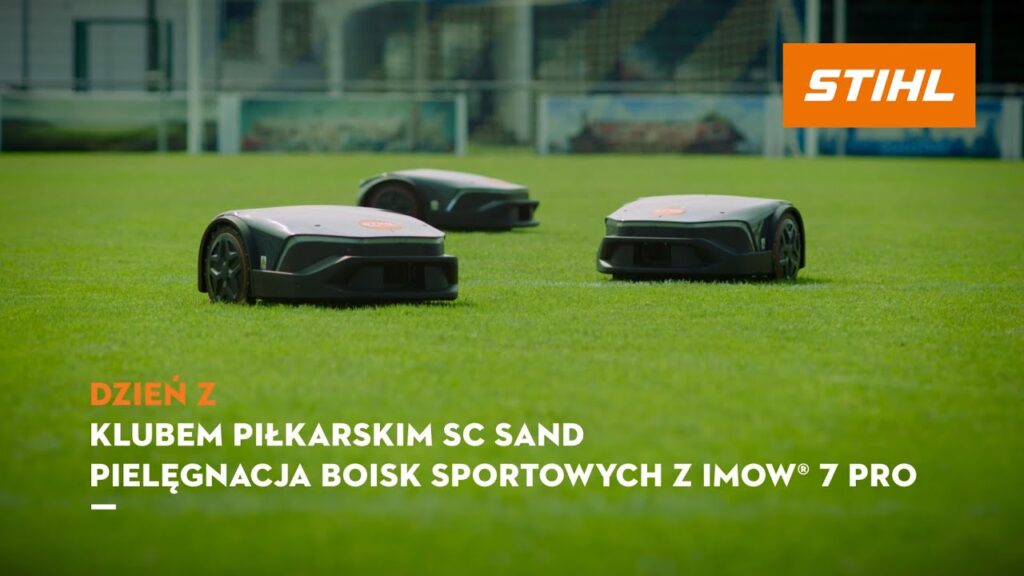 DZIEŃ Z: Klubem piłarskim SC Sand, pielęgnacja boiska robotem iMOW® 7 PRO STIHL