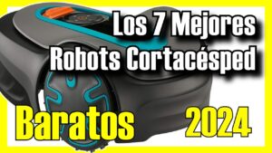 🔥 Los 7 MEJORES Robots Cortacésped BARATOS de Amazon [2024]✅[Calidad/Precio] Sin Cable / Automáticos