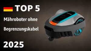 TOP—5. Beste Mähroboter ohne Begrenzungskabel. Test & Vergleich 2025