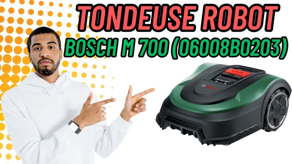 ✅ Tondeuse Robot Bosch M 700 : Test, Avis et Meilleur Prix 🌿💰