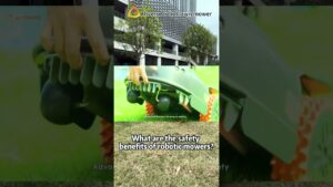 What are the safety benefits of robotic mowers? #roboticmowers #safetyrobotmower #mowerblades
